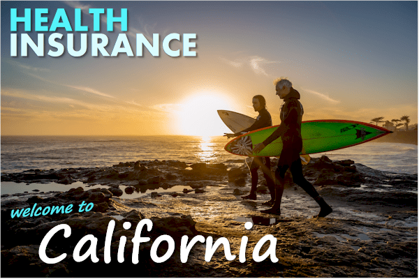 health insurance if you move to California