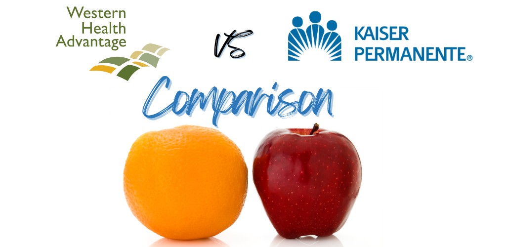 compare kaiser versus western health advantage