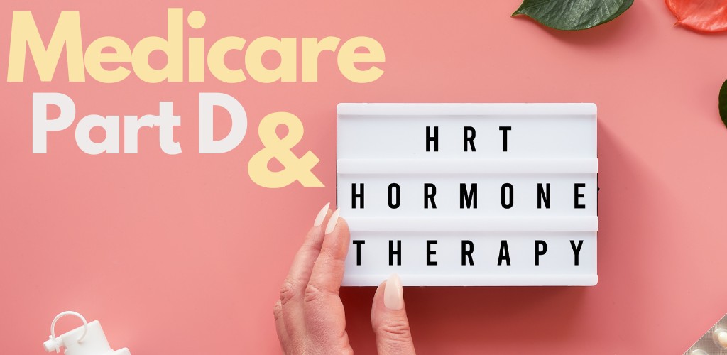does medicare part d cover hrt especially from compound pharmacies