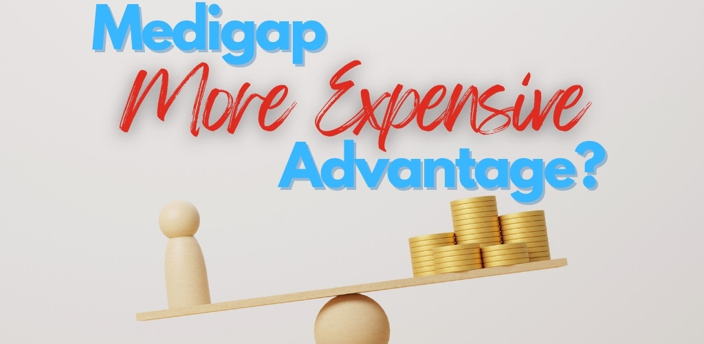 how do you compare the cost of medigap versus advantage