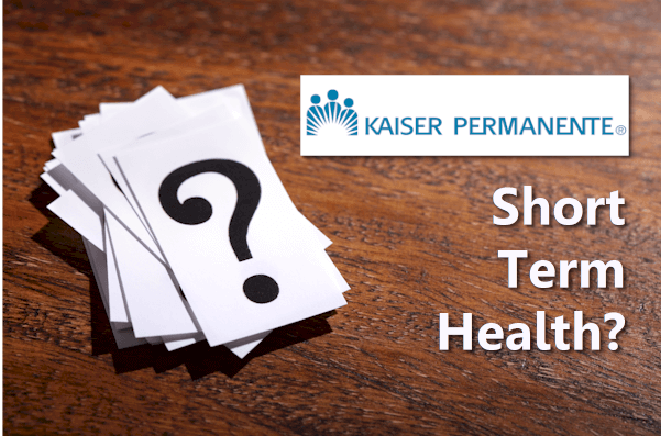 Kaiser short term health insurance options